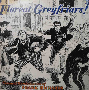 Frank Richards - Floreat Greyfriars! LP