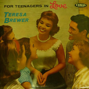 Teresa Brewer's For Teenagers In Love LP 