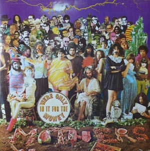 The Mothers Of Invention – We're Only In It For The Money LP